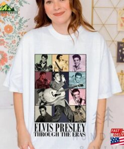 Elvis Presley Through The Eras Shirt Tour T-Shirt Sweatshirt Hoodie