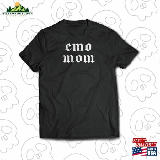 Emo Mom T-Shirt Shirt In Black Hoodie Classic