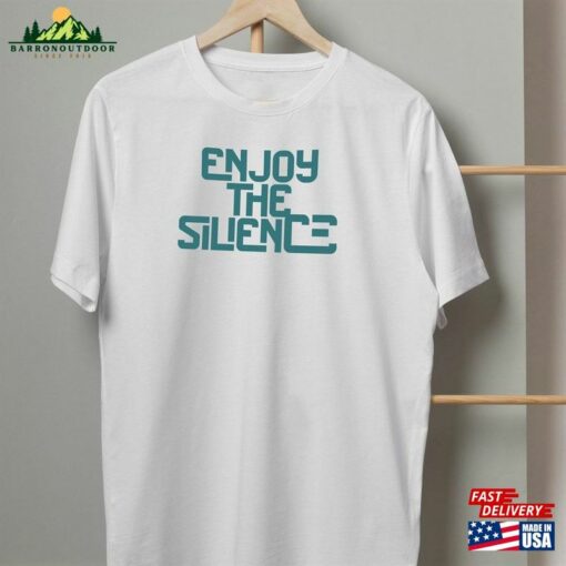 Enjoy The Silence T-Shirt Classic Sweatshirt