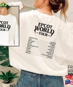 Epcot World Tour Sweatshirt Around The Disneyland Shirt Hoodie Unisex Epcot World Tour Sweatshirt Around The Disneyland Shirt Hoodie Unisex