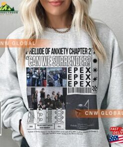 Epex Kpop Sweatshirt Prelude Of Anxiety Tee V1 Can We Surrender Merch Classic T-Shirt Epex Kpop Sweatshirt Prelude Of Anxiety Tee V1 Can We Surrender Merch Classic T-Shirt