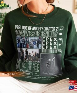 Epex Kpop Sweatshirt Prelude Of Anxiety Tee V1 Can We Surrender Merch Unisex Hoodie
