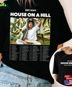 Eric Nam Kpop Shirt House On A Hill World Tour 2023 North America Sweatshirt Hoodie