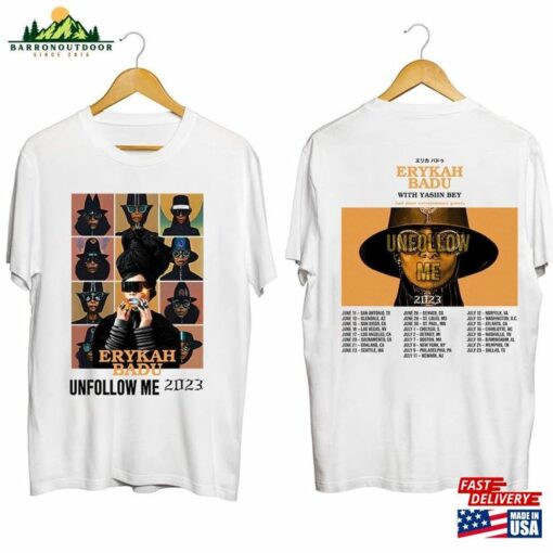 Erykah Badu Unfollow Me Tour 2023 Shirt Fan Hoodie Classic