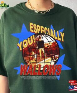 Escpecially You Wallows Shirt Wallow Band Classic T-Shirt Escpecially You Wallows Shirt Wallow Band Classic T-Shirt