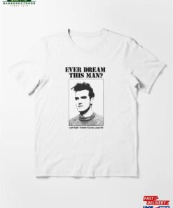 Ever Dream This Man Essential T-Shirt Hoodie Sweatshirt