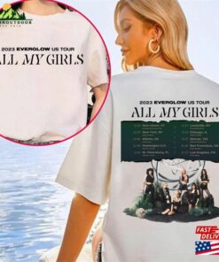 Everglow 2023 All My Girls Us Tour Shirt Kpop Album Hoodie T-Shirt Everglow 2023 All My Girls Us Tour Shirt Kpop Album Hoodie T-Shirt