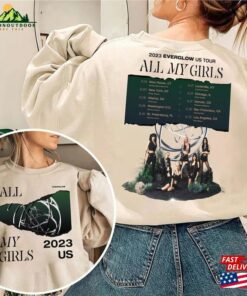 Everglow Tour All My Girls Shirt Kpop 2023 Sweatshirt Slay Tee Unisex Everglow Tour All My Girls Shirt Kpop 2023 Sweatshirt Slay Tee Unisex