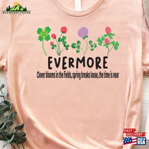 Evermore T-Shirt Clover Blossoms Shirt Music Festival Sweatshirt Unisex