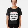 Expression Tees A Lot Going On At The Moment New Movie Premiere Womens T-Shirt Sweatshirt Hoodie