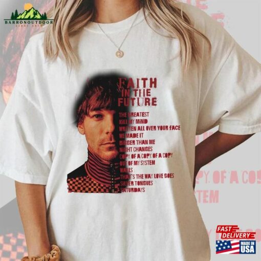 Faith In The Future List Louis Tomlinson T-Shirt Shirt Merch Hoodie Classic