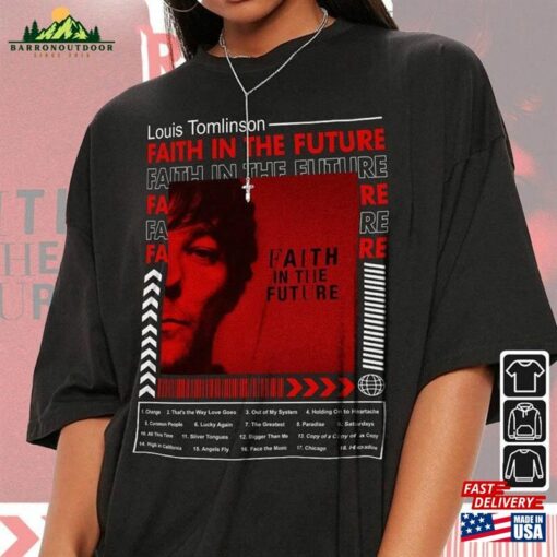 Faith In The Future World Tour 2023 Shirt Louis Tomlinson North America Hoodie T-Shirt