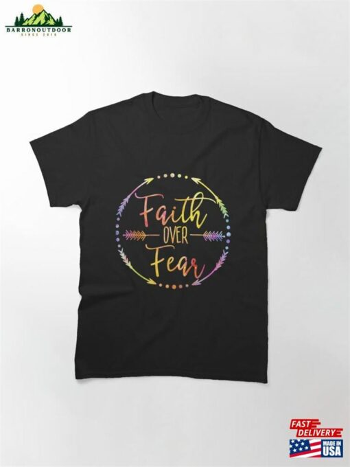 Faith Over Fear Arrow Cute Lettering Inspirational Christian_1 Classic T-Shirt Sweatshirt