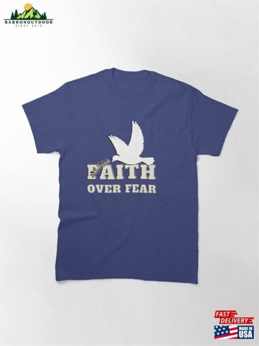 Faith Over Fear Christian Design Classic T-Shirt Hoodie