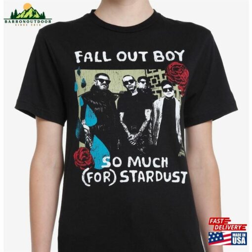 Fall Out Boy Band Fan Shirt 2023 Tour So Much For Stardust T-Shirt Sweatshirt