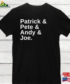 Fall Out Boy Band Members Names Soft Style Unisex Tee Patrick Pete Andy Joe Shirt For Emo Alternative Sweatshirt