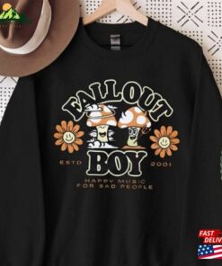 Fall Out Boy Happy Music For Sad People Shirt Sweatshirt Unisex Fall Out Boy Happy Music For Sad People Shirt Sweatshirt Unisex