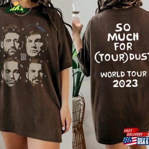 Fall Out Boy Shirt Tour 2023 So Much (For) Stardust T-Shirt Hoodie