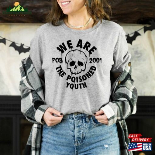 Fall Out Boy Shirt We Are The Poisoned Youth Fob Sweatshirt Unisex