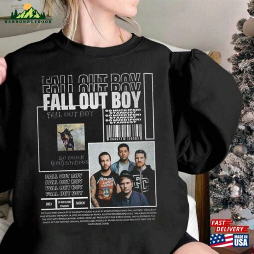 Fall Out Boy Summer Tour T-Shirt So Much (For) Stardust Sweatshirt Vintage Style Shirt Unisex