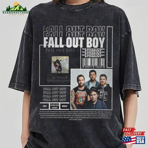 Fall Out Boy Summer Tour T-Shirt So Much (For) Stardust Sweatshirt Vintage Style Shirt Unisex