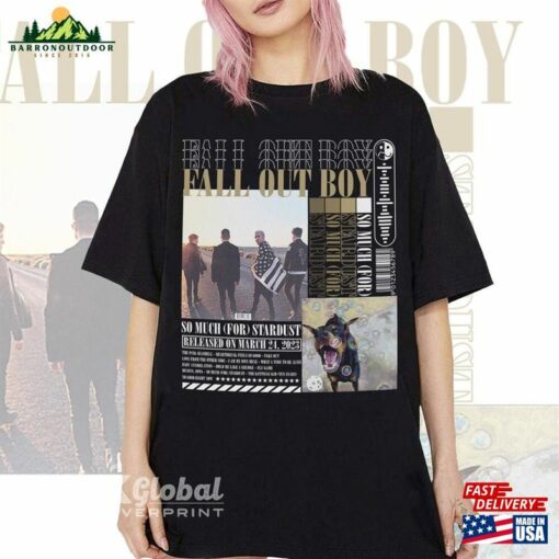 Fall Out Boy T-Shirt So Much (For) Stardust Music Shirt Vintage Style Sweatshirt Hoodie Classic