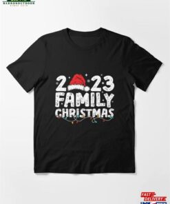 Family Christmas 2023 Matching Squad Santa Elf Funny Xmas Essential T-Shirt Unisex