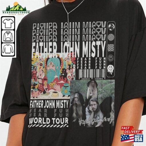 Father John Misty Music Shirt Sweatshirt Y2k Merch Vintage 90S World Tour 2023 Tickets Album Fear Fun Graphic Tee Hoodie L2604m Unisex