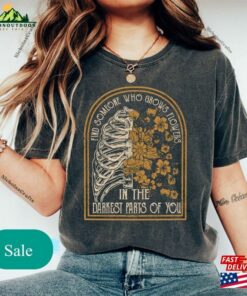 Find Someone Who Grows Flowers In The Darkest Parts Of You Shirt Zach Bryan Merch T-Shirt Hoodie Find Someone Who Grows Flowers In The Darkest Parts Of You Shirt Zach Bryan Merch T-Shirt Hoodie