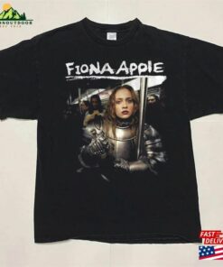 Fiona Apple In Armor Suit Rock Black T Shirt Shirt Fast As You Can Sweatshirt Classic 2