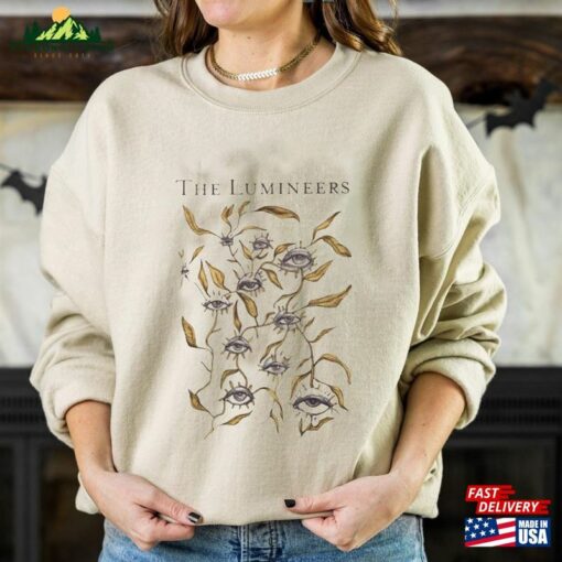 Flowers In Your Hair The Lumineers Shirt Lu Mineers Tour Merch Unisex T-Shirt Sweatshirt