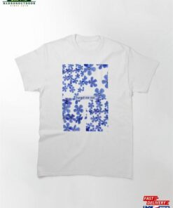 Forget Me Not Classic T-Shirt