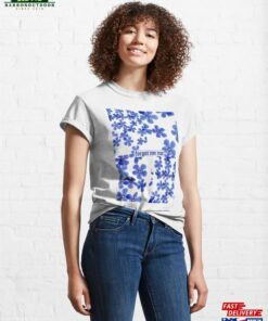 Forget Me Not Classic T-Shirt Sweatshirt