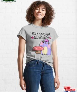 Froggy Magic Mushroom Classic T-Shirt Hoodie