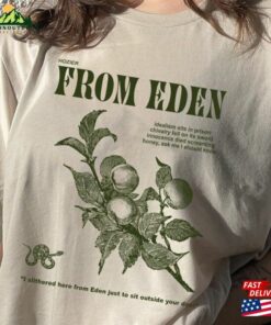 From Eden Hozier Shirt Hoodie T-Shirt