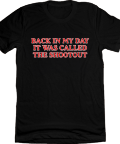 Back In My Day it Was Called A Shootout