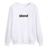 Blond Black Text Sweatshirt