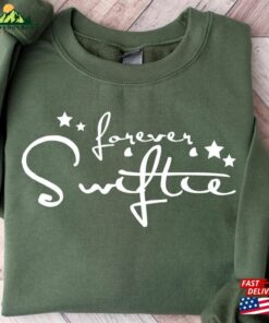 Forever Swiftie Fun Sweatshirt Lovers Shirt Girls Outfit T-Shirt Hoodie