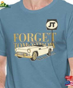 Forget Tomorrow Eitiw Tour Shirt Unisex T Classic