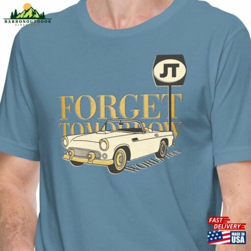 Forget Tomorrow Eitiw Tour Shirt Unisex T Classic