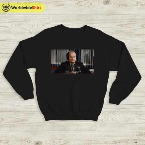 Frasier Crane Sweatshirt Frasier Shirt TV Show Shirt Frasier