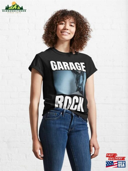 Garage Rock Women Classic T-Shirt Sweatshirt Unisex