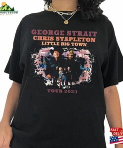 George Strait Chris Stapleton T-Shirt Little Big Town 2023 Tour Sweatshirt 23 Tee Classic