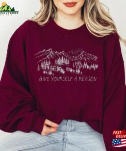 Give Yourself A Reason Sweatshirt I’ll Call Your Mom Tee Concert Merch T-Shirt Hoodie