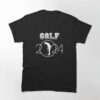 Golf 2024 Classic T-Shirt Sweatshirt Unisex