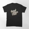 Good Vibes Tour T-Shirt For Everyday Wear Classic Unisex