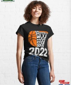 Graduation Senior Class 2022 Graduate Basketball Player Classic T-Shirt Hoodie