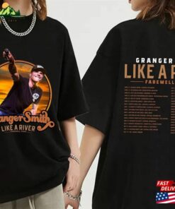 Granger Smith Like A River Farewell Tour 2023 Shirt Fan Unisex Hoodie