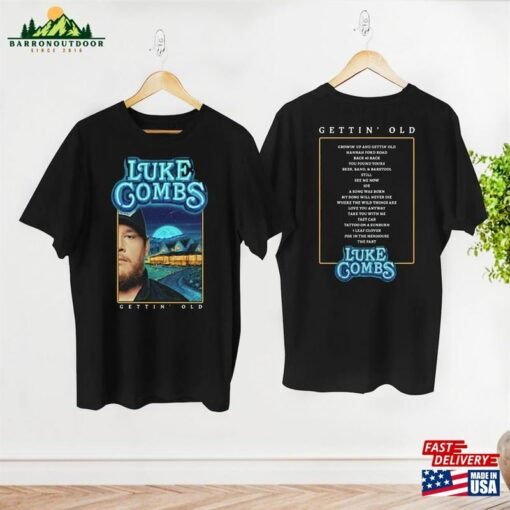 Graphic Luke Combs Shirt Growing Up And Getting Old 2024 Tour T-Shirt Country Music Hoodie Sweatshirt