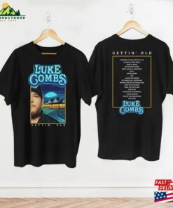 Graphic Luke Combs Shirt Growing Up And Getting Old 2024 Tour T-Shirt Country Music Unisex Sweatshirt